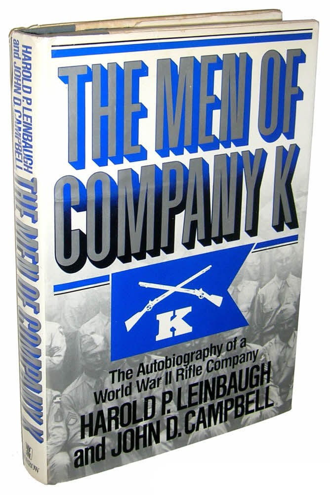 The Men of Company K - Harold P. Leinbaugh (New)