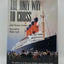 The Only Way to Cross: The Golden Era of the great Atlantic express liners---from the Mauretania to the France and the Queen Elizabeth 2