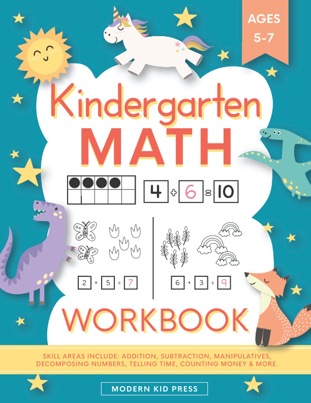Kindergarten Math Workbook: Kindergarten and 1st Grade Workbook Age 5-7  Homeschool Kindergarteners  Addition and Subtraction Activities + Worksheets