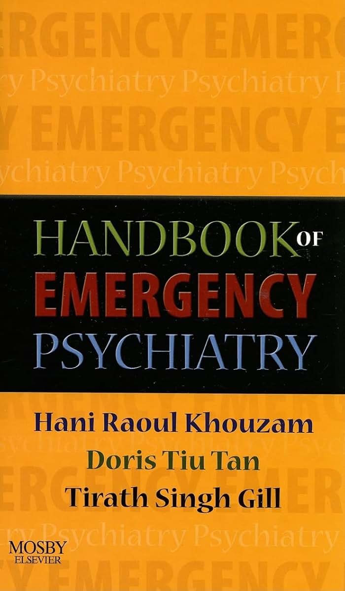 Handbook of Emergency Psychiatry