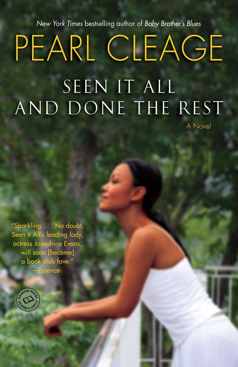 Seen It All and Done the Rest: A Novel (Random House Reader's Circle)