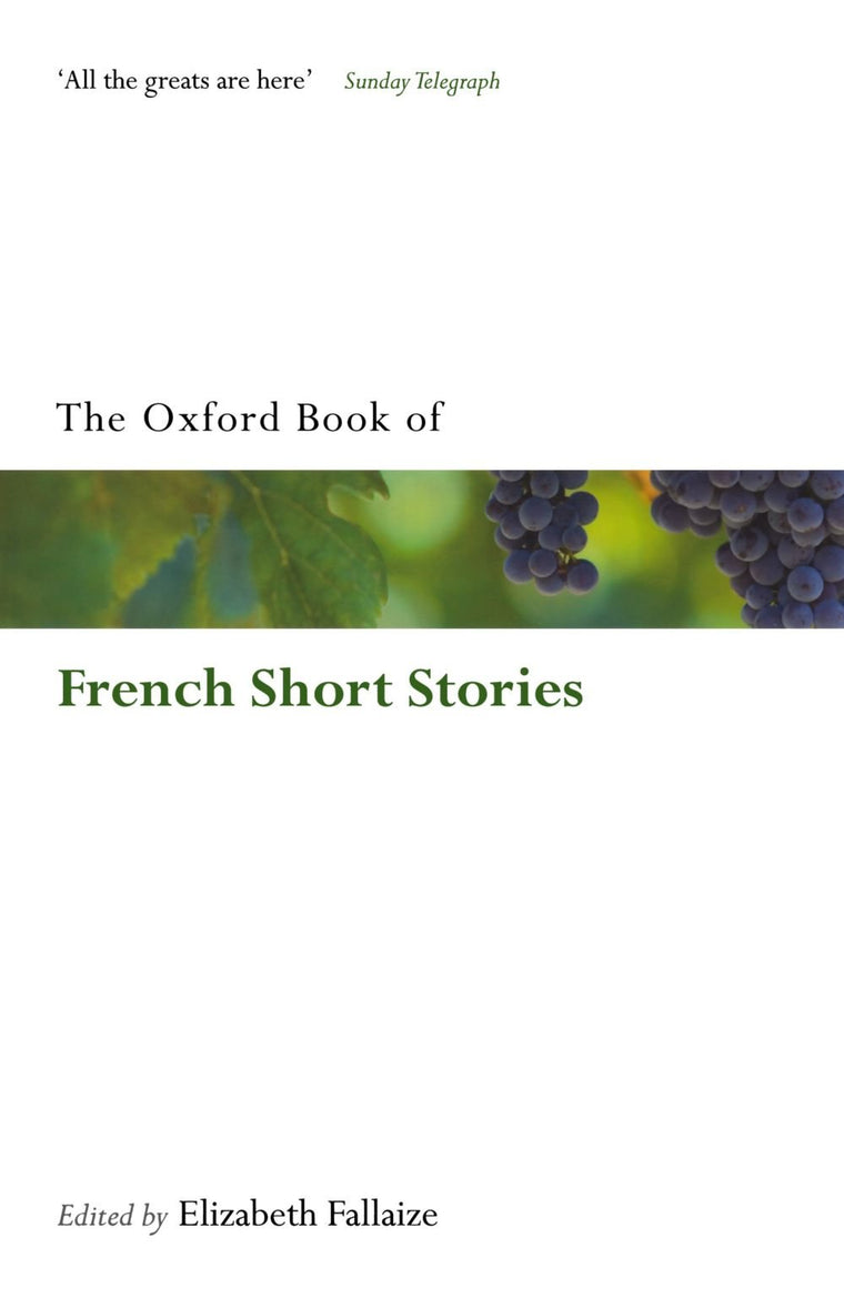 The Oxford Book of French Short Stories (Oxford Books of Prose & Verse)