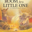 Room for a Little One: A Christmas Tale