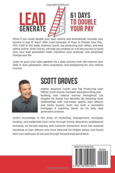 Lead Generate: 61 Days to Double Your Pay