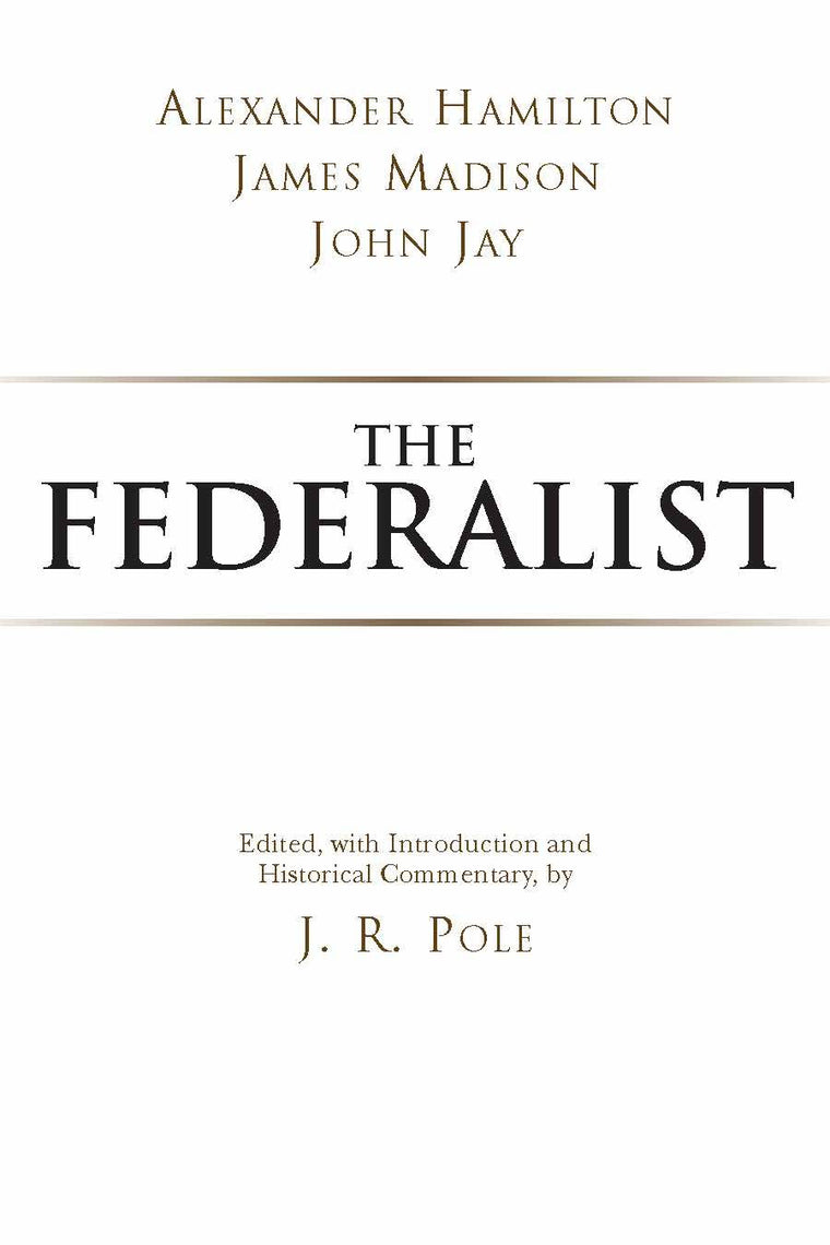 The Federalist (Hackett Classics)