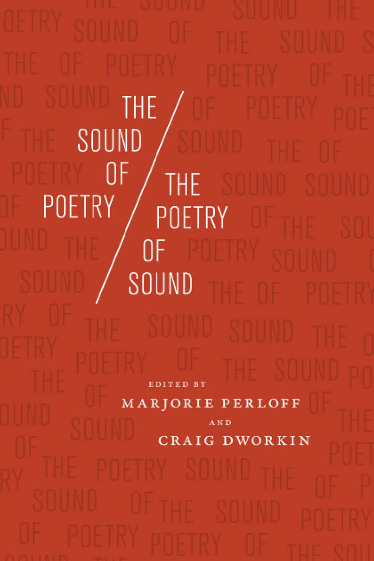 The Sound of Poetry / The Poetry of Sound