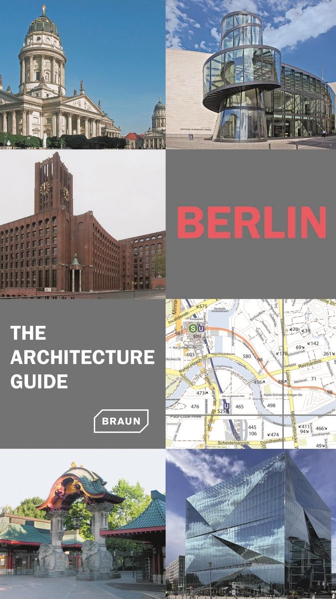 Berlin. The Architecture Guide: extendend edition