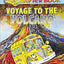 The Magic School Bus Science Chapter Book #15: Voyage to the Volcano (15)