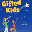 The Survival Guide for Gifted Kids: For Ages 10 & Under (Survival Guides for Kids)