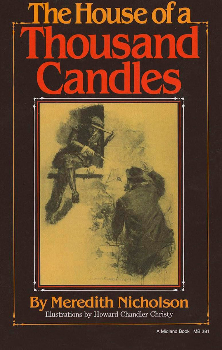The House of a Thousand Candles (Library of Indiana Classics)