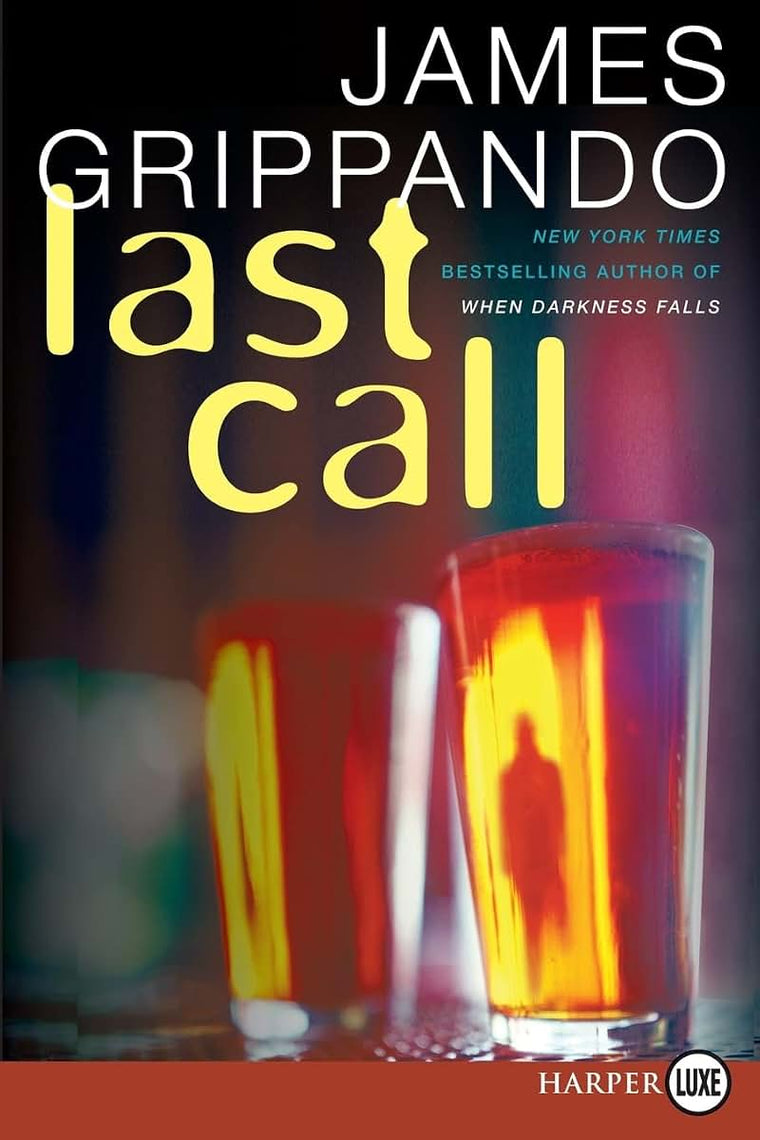 Last Call: A Novel of Suspense (Jack Swyteck Novel, 7)