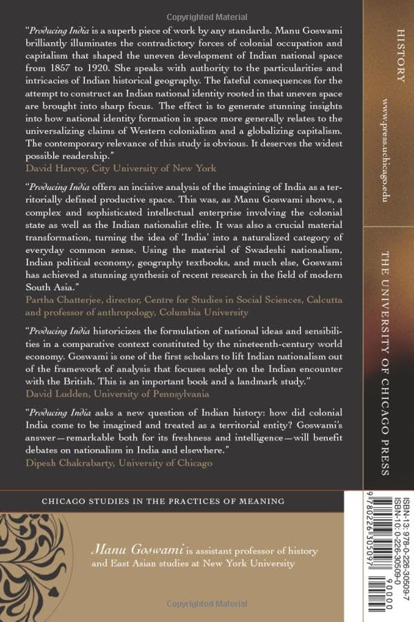 Producing India: From Colonial Economy to National Space (Chicago Studies in Practices of Meaning)