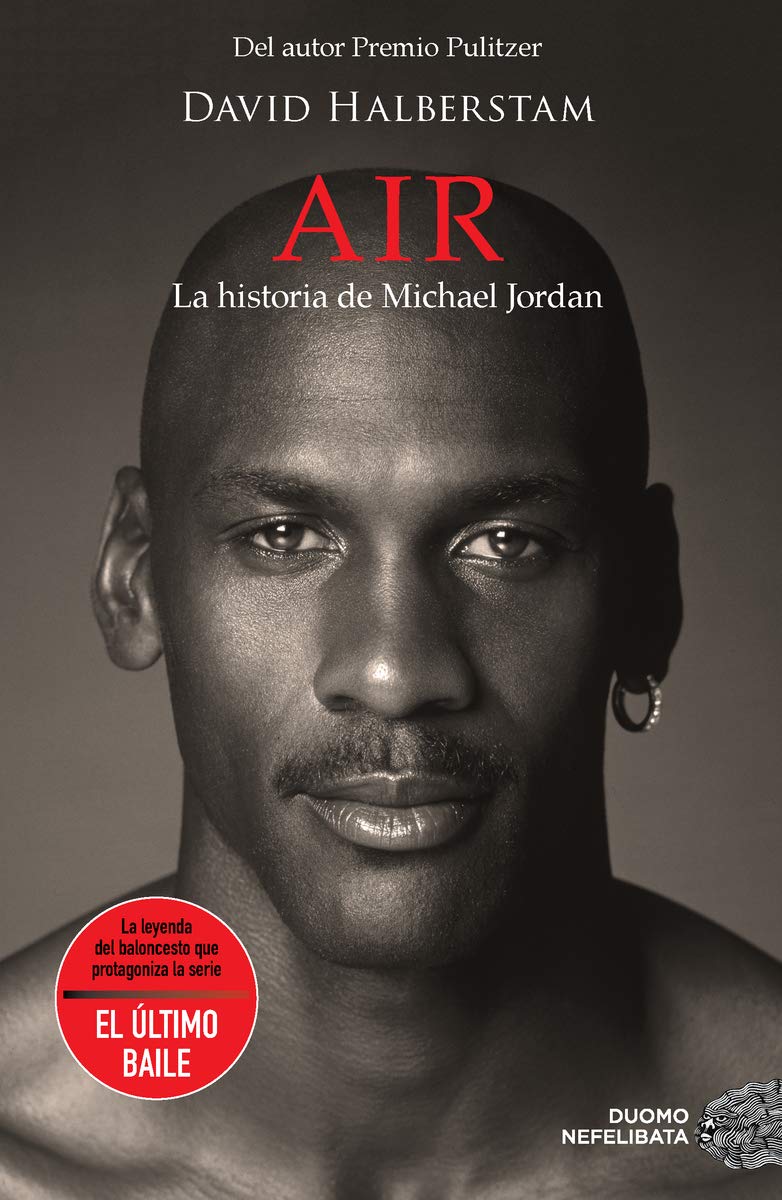 Air. La historia de Michael Jordan (Spanish Edition)