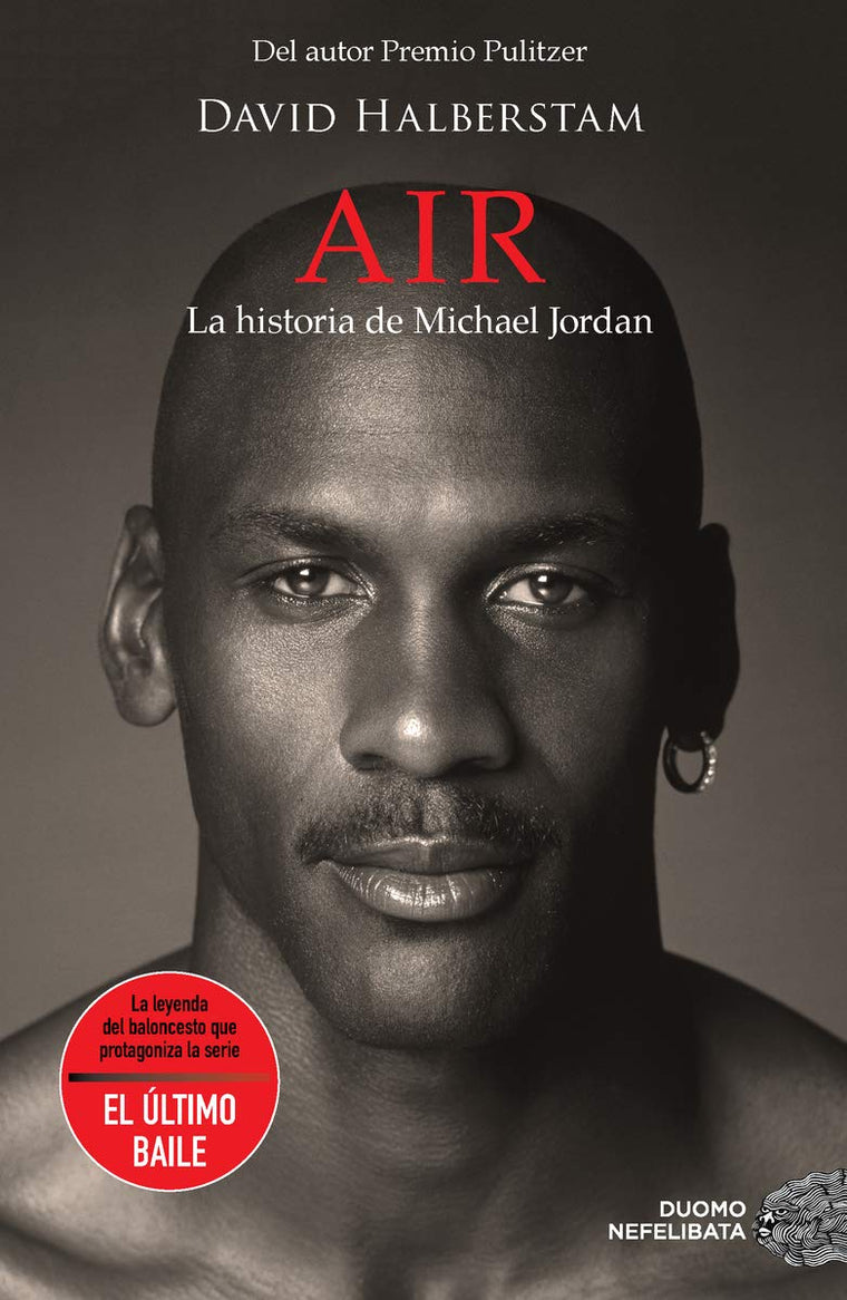 Air. La historia de Michael Jordan (Spanish Edition)