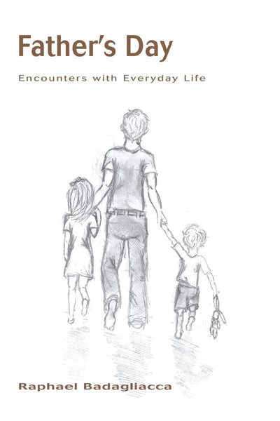 Father's Day: Encounters with Everyday Life
