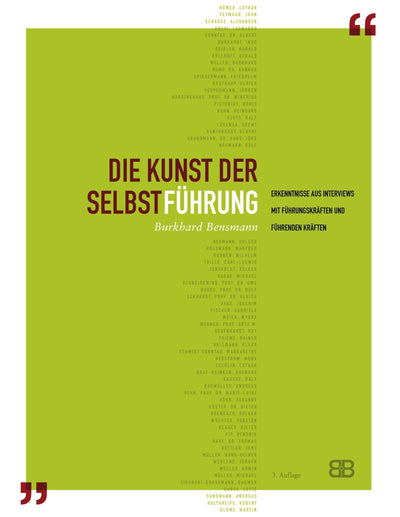 Die Kunst der Selbstfhrung: Erkenntnisse aus Interviews mit Fhrungskrften und fhrenden Krften (German Edition)