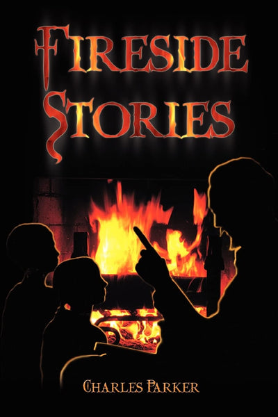 FIRESIDE STORIES