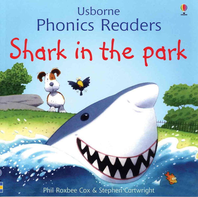 Shark in the Park (Usborne Phonics Readers)