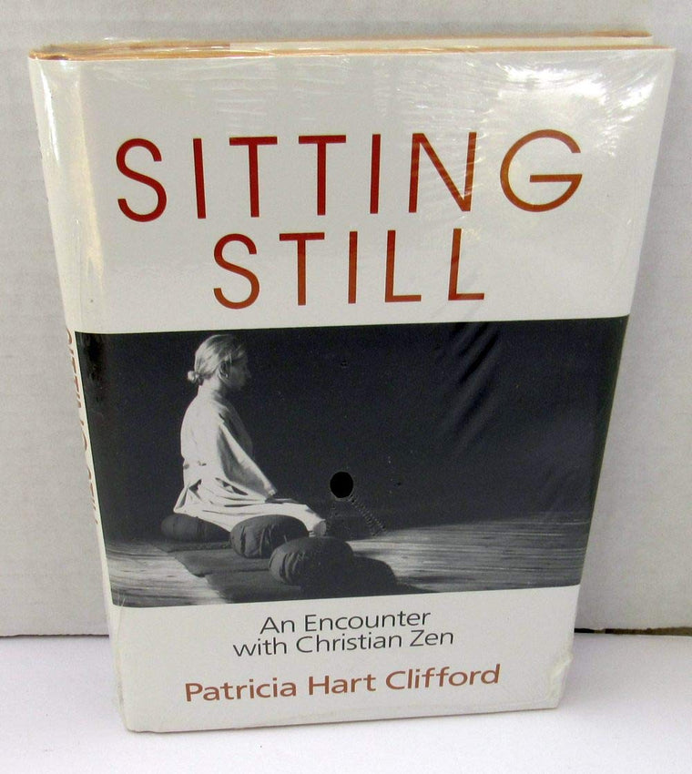 Sitting Still: An Encounter with Christian Zen
