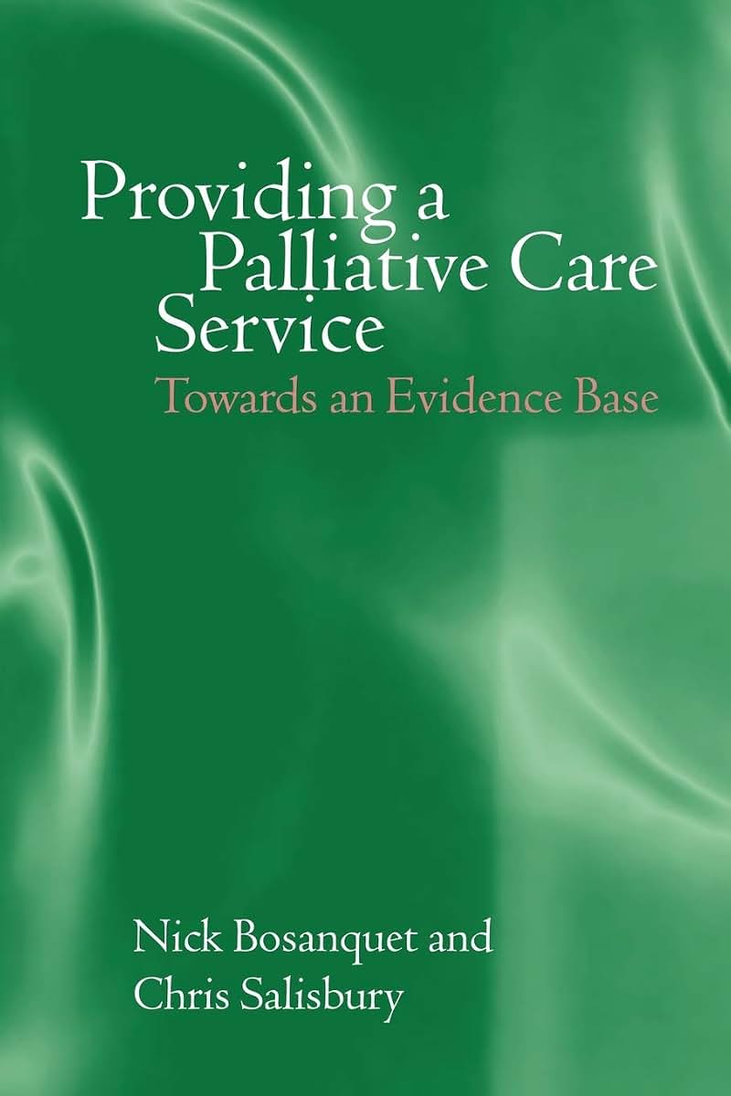 Providing A Palliative Care Service: Towards An Evidence Base