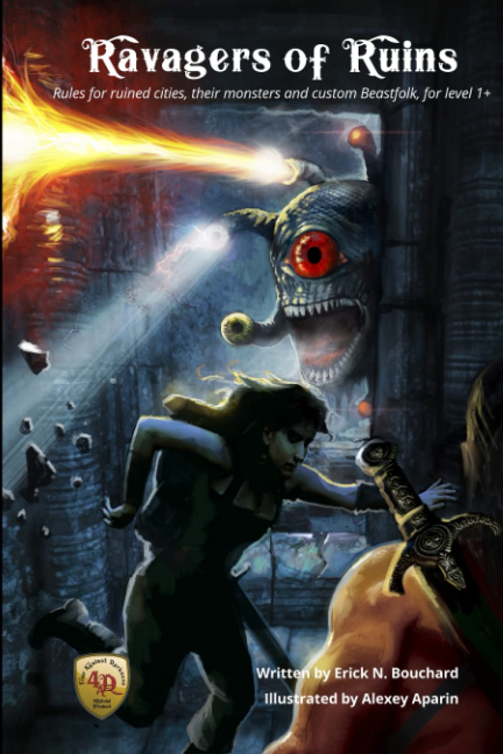 Ravagers of Ruins: Rules for ruined cities, their monsters and custom Beastfolk, for level 1+