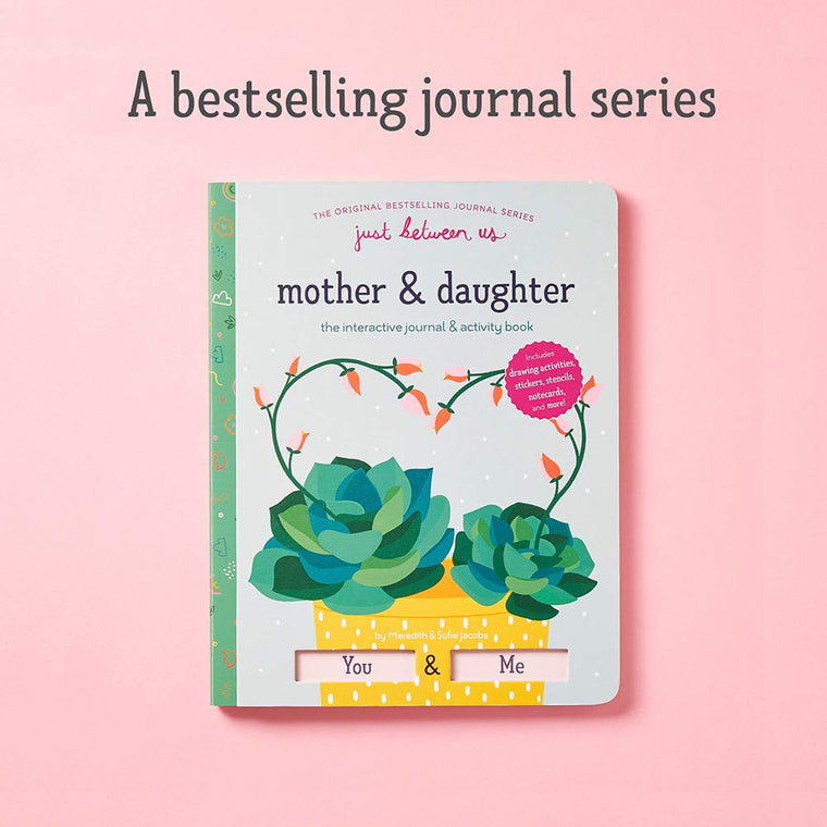 Just Between Us: Interactive Mother & Daughter Journal — back cover