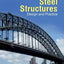 Design of Steel Structures: Theory and Practice