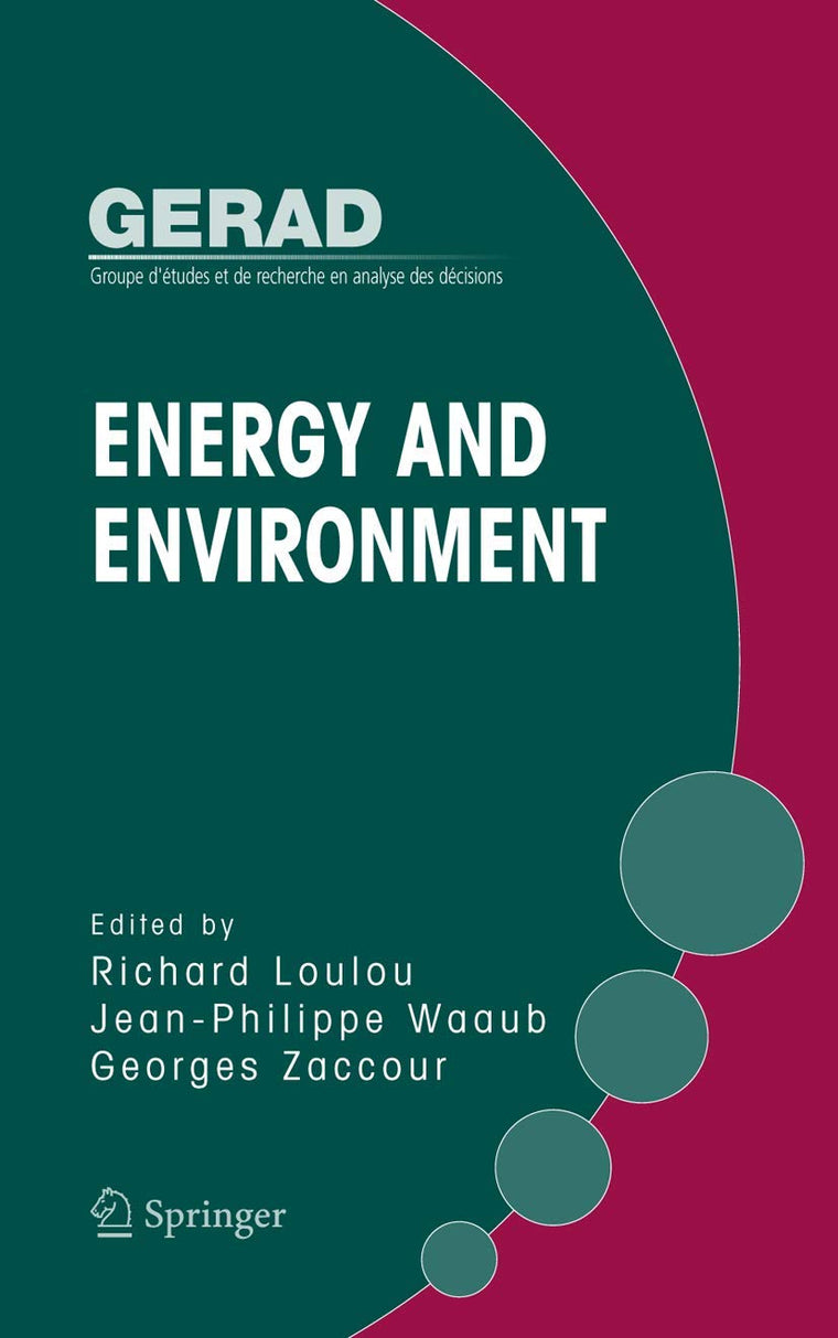 Energy and Environment (Gerad 25th Anniversary)