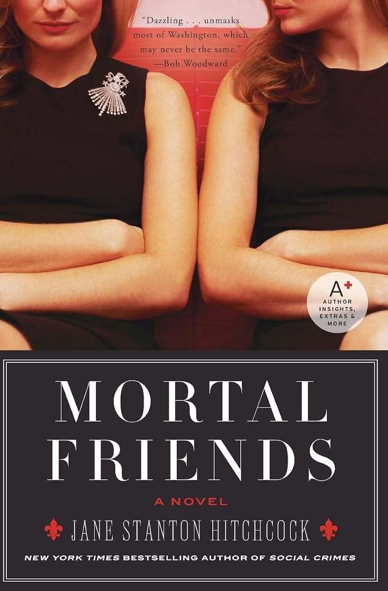 Mortal Friends: A Novel