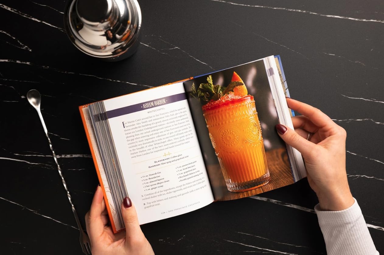 San Francisco Cocktails: An Elegant Collection of Over 100 Recipes Inspired by the City by the Bay (Over 100 Cocktail Recipes from San Francisco's Best Bars and Bartenders) (City Cocktails)