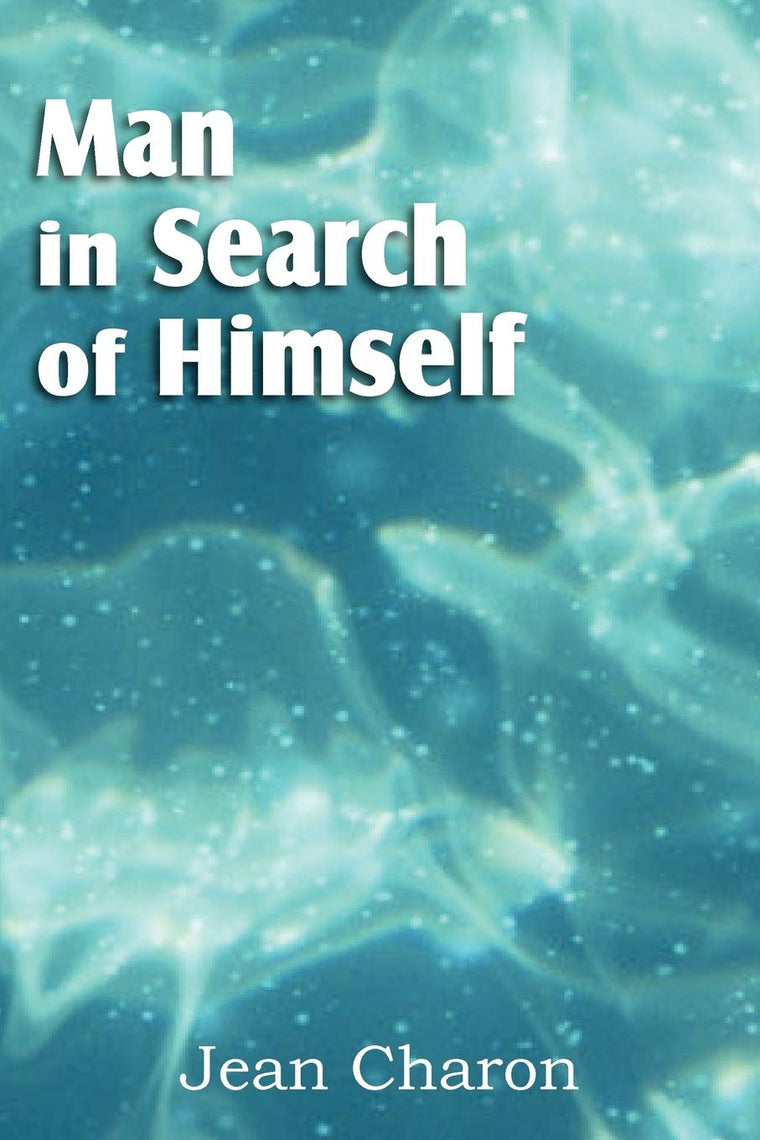 Man in Search of Himself