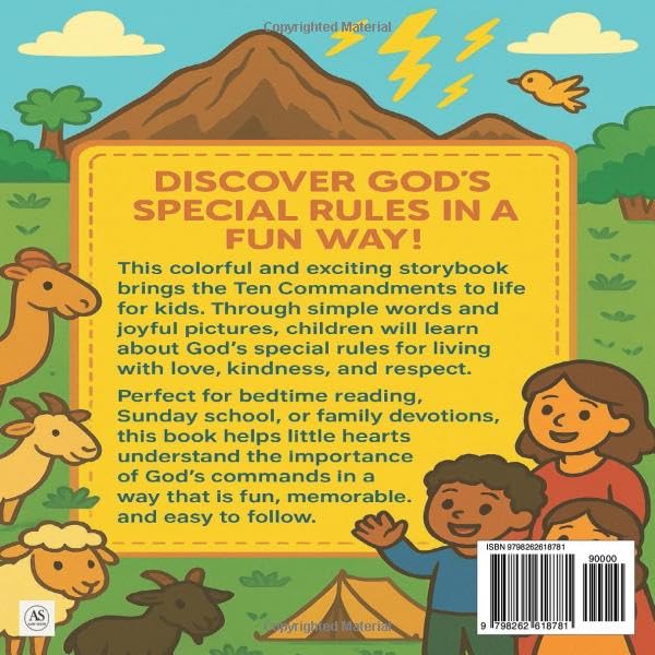 The Ten Commandments for Kids: A Fun and Colorful Bible Storybook Teaching Gods Special Rules Through Simple Lessons and Bright Illustrations
