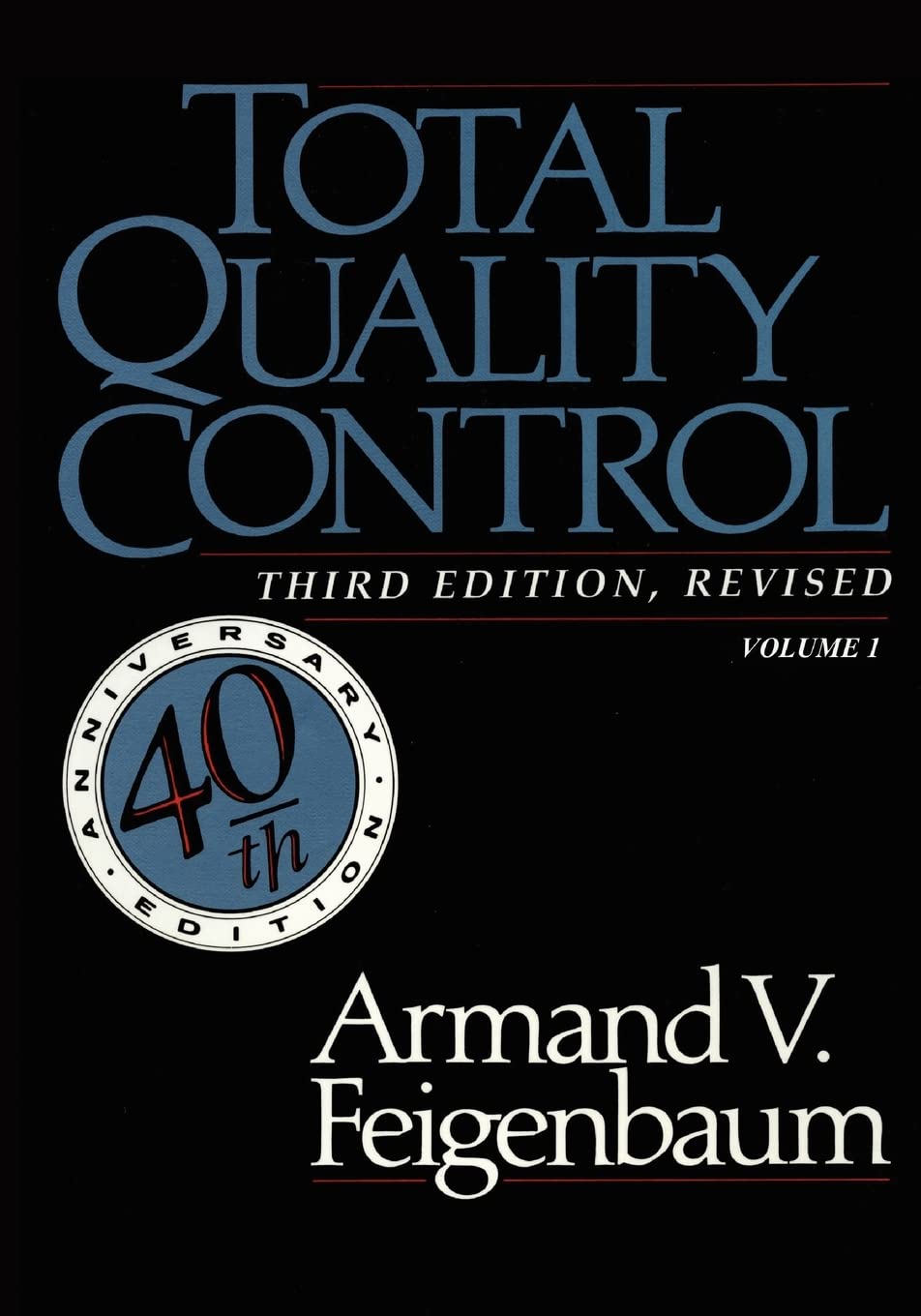 Total Quality Control, Vol. 1