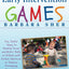 Early Intervention Games: Fun, Joyful Ways to Develop Social and Motor Skills in Children with Autism Spectrum or Sensory Processing Disorders
