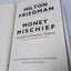 Money Mischief: Episodes in Monetary History
