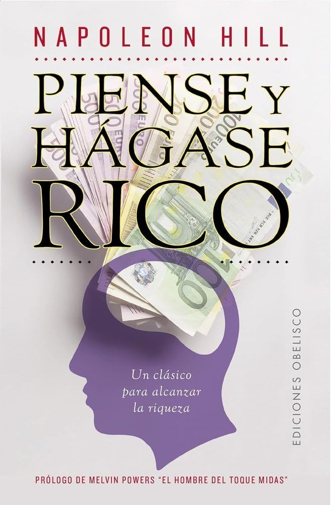 Piense y hágase rico (Spanish Edition)