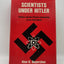 Scientists Under Hitler: Politics and the Physics Community in the Third Reich