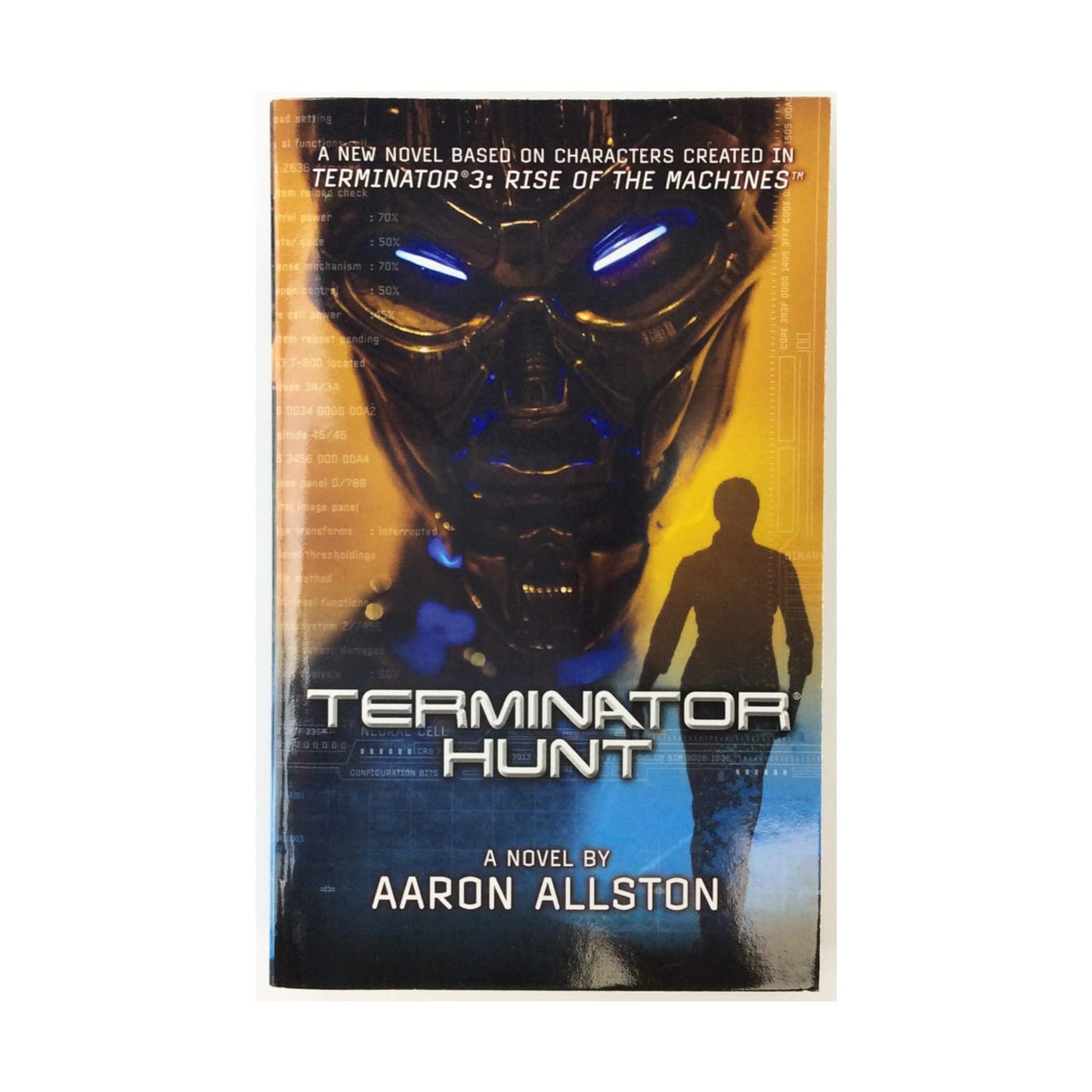Terminator 3: Terminator Hunt by Allston, Aaron