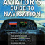 The Aviator's Guide to Navigation