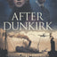 After Dunkirk (The After Dunkirk Series)