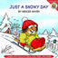 Little Critter: Just a Snowy Day