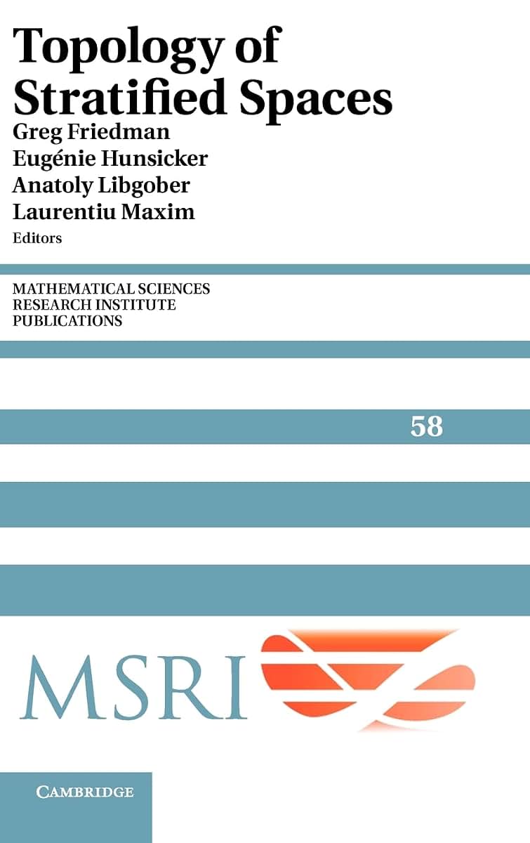 Topology of Stratified Spaces (Mathematical Sciences Research Institute Publications, Series Number 58)
