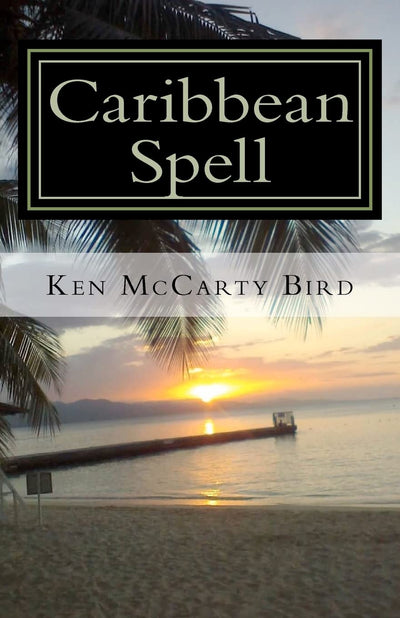 Caribbean Spell: A Collection of Poems