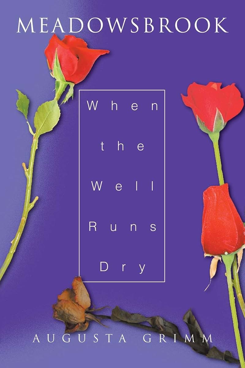 Meadowsbrook: When the Well Runs Dry