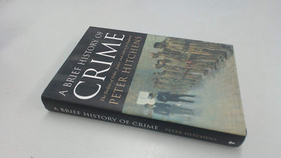 A Brief History of Crime