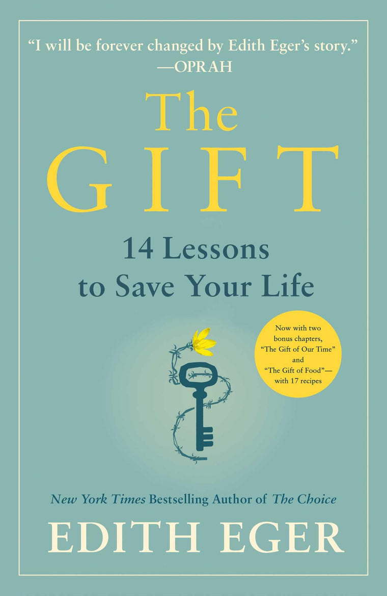 The Gift: 14 Lessons to Save Your Life