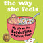 The Way She Feels: My Life on the Borderline in Pictures and Pieces