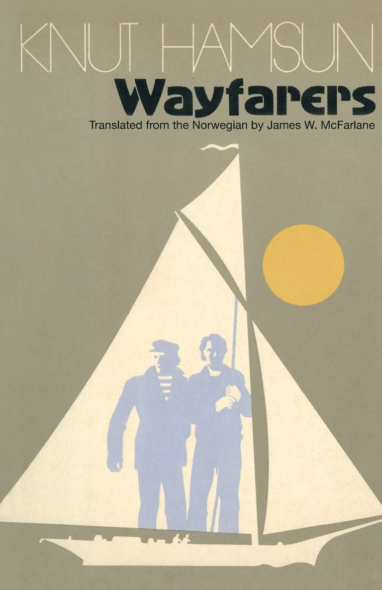 Wayfarers: A Novel