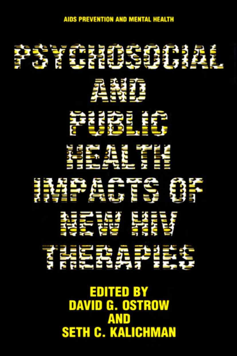 Psychosocial and Public Health Impacts of New HIV Therapies (Aids Prevention and Mental Health)