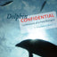 Dolphin Confidential: Confessions of a Field Biologist